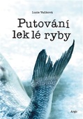 obálka: Putování leklé ryby