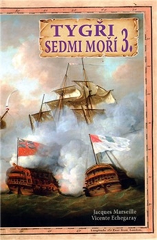 obálka: Tygři sedmi moří 3. - Francouzští korzáři 1764 - 1856