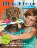 obálka: 101 psích trikov. Vydanie pre deti