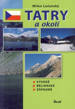 obálka: Tatry a okolí - Vysoké, Belianske, Západné