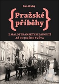obálka: Pražské příběhy 3 - Z Malostranských zákoutí až do Jiného Světa