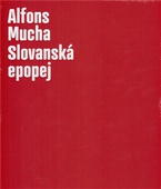 obálka:  Alfons Mucha - Slovanská epopej 