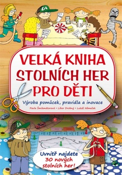 obálka: Velká kniha stolních her pro děti