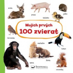 obálka: Mojich prvých 100 zvierat