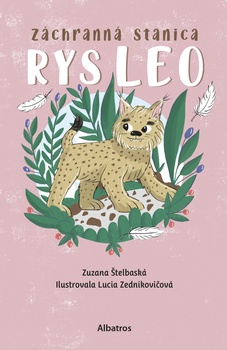obálka: Záchranná stanica: Rys Leo