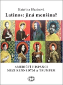 obálka: Latinos: jiná menšina?