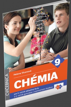 obálka: Chémia pre 9. ročník základnej školy a 4. ročník gymnázia s osemročným štúdiom (Cvičebnica)