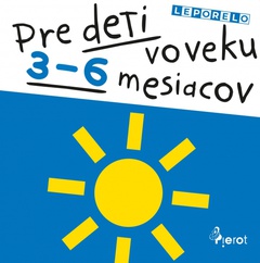 obálka: Lepolero pre deti vo veku 3-6 mesiacov