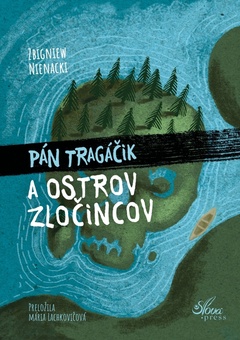 obálka: Pán Tragáčik a Ostrov zločincov