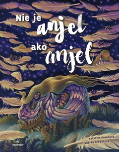 obálka: Nie je anjel ako anjel