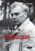 obálka: Petr Haničinec - Vztekloun s jemnou duší