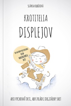 obálka: Krotitelia displejov