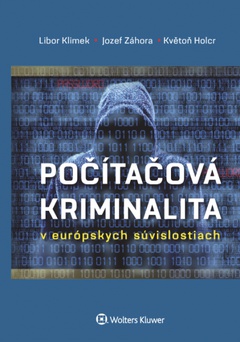 obálka: Počítačová kriminalita v európskych súvislostiach