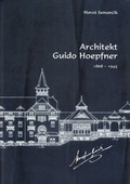 obálka: Architekt Guido Hoepfner 1868-1945