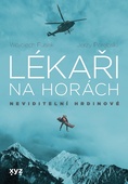 obálka: Lékaři na horách: neviditelní hrdinové