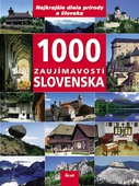 obálka: 1000 zaujímavostí Slovenska