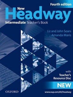 obálka: New Headway Fourth edition Intermediate Teacher´s with Teacher´s resource disc