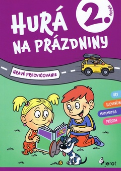 obálka: Hurá na prázdniny 2. trieda - hravé precvičovanie