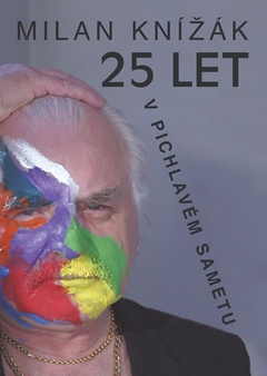 obálka: 25 let v pichlavém sametu