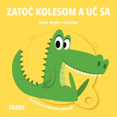 obálka: Zatoč kolesom a uč sa Farby