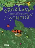 obálka: Brazílske legendy / Lendas Brasileiras