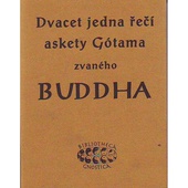 obálka: Dvacet jedna řečí askety Gótama zvaného Buddha