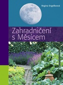 obálka: Zahradničení s Měsícem