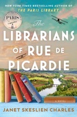 obálka: Janet Skeslien Charles | The Librarians of Rue de Picardie