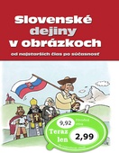 obálka: Slovenské dejiny v obrázkoch od najstarších čias po súčasnosť