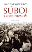 obálka: SÚBOJ S KOMUNIZMOM