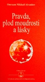 obálka: PRAVDA PLOD MOUDROSTI A LÁSKY
