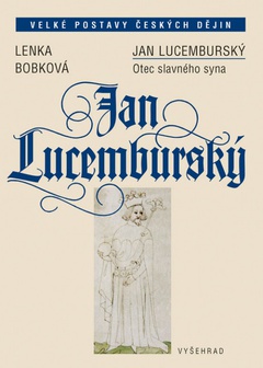 obálka: Jan Lucemburský