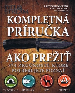 obálka: Kompletná príručka ako prežiť