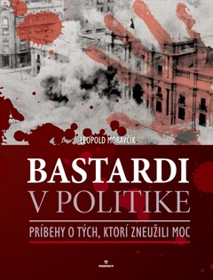 obálka: BASTARDI V POLITIKE