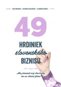 obálka: 49 hrdiniek slovenského biznisu
