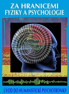 obálka: ZA HRANICEMI FYZIKY A PSYCHOLOGIE