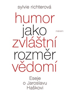 obálka: Humor jako zvláštní rozměr vědomí - Eseje o Jaroslavu Haškovi