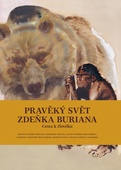 obálka: Pravěký svět Zdeňka Buriana - Cesta k člověku