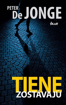 obálka: Tiene zostávajú