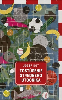 obálka: Zostúpenie stredného útočníka