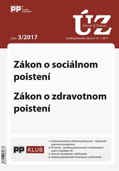 obálka: UZZ 3/2017 Zákon o sociálnom poistení, Zákon o zdravotnom poistení