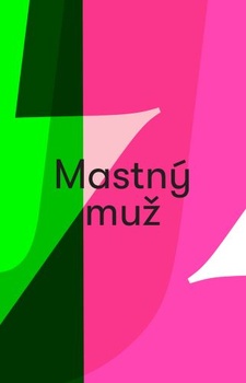 obálka: Mastný muž