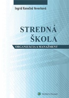obálka: Stredná škola - ogranizácia a manažment