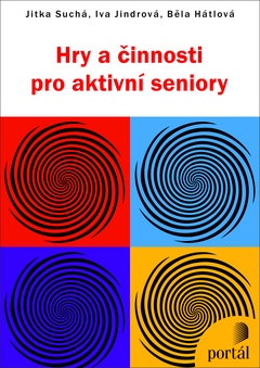 obálka: HRY A ČINNOSTI PRO AKTIVNÍ SENIORY