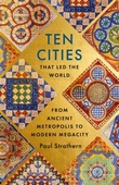 obálka: Ten Cities that Led the World