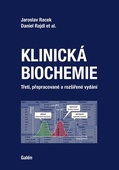 obálka: Klinická biochemie (Třetí, přepracované a rozšířené vydání)