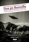 obálka: Den po Roswellu - Záhadné technologie, tajné služby a studená válka