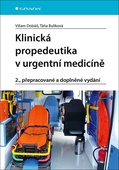 obálka: Klinická propedeutika v urgentní medicíně