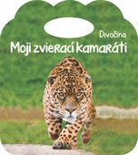 obálka: Moji zvierací kamaráti Divočina