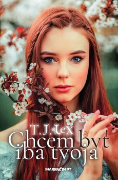 obálka: Chcem byť iba tvoja